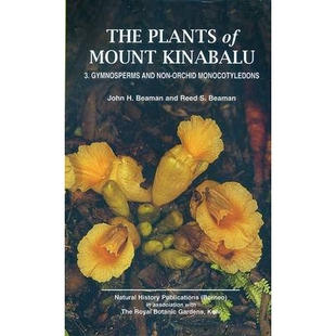 预订 Plants of Mount Kinabalu Part 3, The: Gymnosperms and non-orchid monocotyledons: 9789838120265