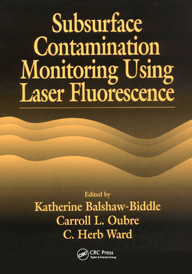 【预订】Subsurface Contamination Monitoring Using Laser Fluorescence