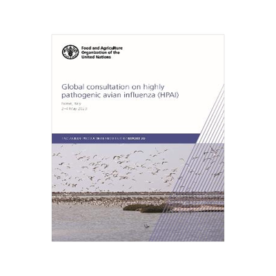 预订 Global Consultation on Highly Pathogenic Avian Influenza (Hpai)