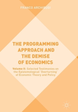 【预订】The Programming Approach and the Demise of Economics