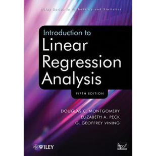 【预售】Introduction To Linear Regression Analysis, Fifth Edition