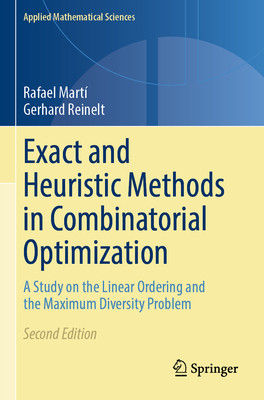 [预订]Exact and Heuristic Methods in Combinatorial Optimization