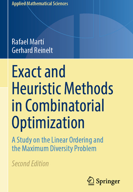 [预订]Exact and Heuristic Methods in Combinatorial Optimization