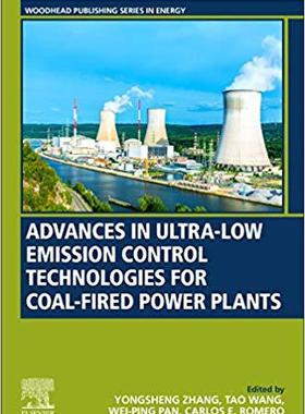 【预售】Advances in Ultra-Low Emission Control Technologies for Coal-Fired Power Plants
