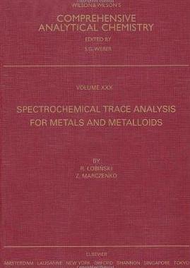 【预订】Spectrochemical Trace Analysis for Metals and Metalloids