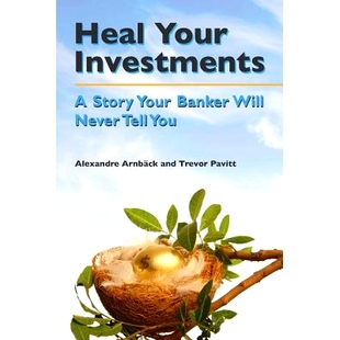 tell 9781463659257 investments banker will story your you 预订 never Heal