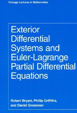 【预订】Exterior Differential Systems and Euler-Lagrange Partial Differentia 9780226077949