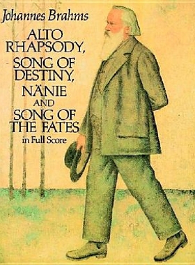 【预售】Alto Rhapsody, Song of Destiny, Nanie and Song of the Fates in Full Score