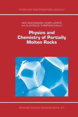 【预订】Physics and Chemistry of Partially Molten Rocks