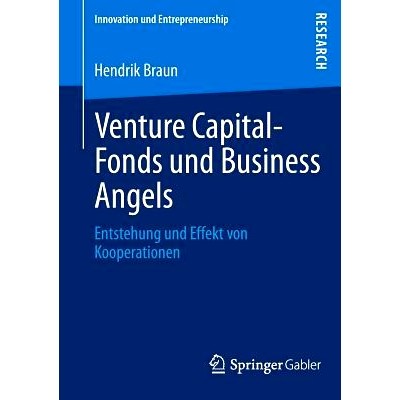 预订 Venture Capital-Fonds und Business Angels: Entstehung und Effekt von Kooperationen 风险投资基金和创业天使: 97836580