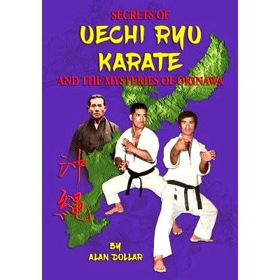 预订 Secrets Of Uechi Ryu Karate And The Mysteries Of Okinawa: 9781546580324