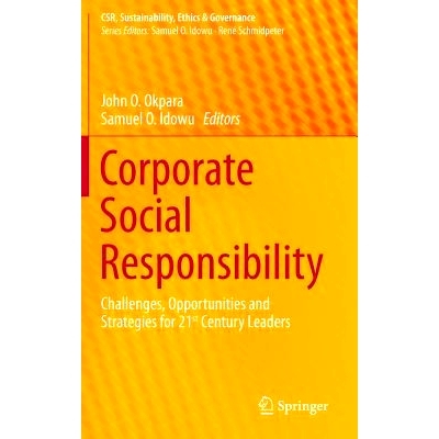预订 Corporate Social Responsibility: Challenges, Opportunities and Strategies for 21st Century Leaders 企业社会责任：21