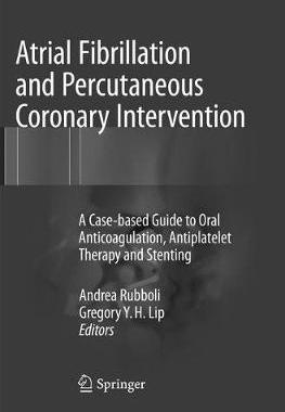 预订 Atrial Fibrillation and Percutaneous Coronary Intervention
