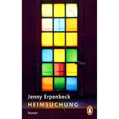 现货 客乡 Heimsuchung 燕妮埃彭贝克 Jenny Erpenbeck 德文原版小说
