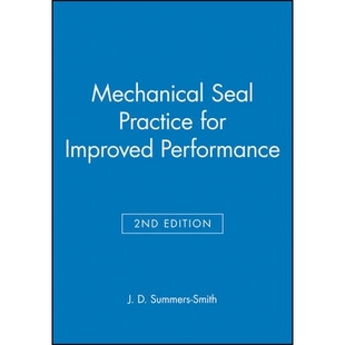 预订 Mechanical Seal Practice For Improved Performance: 9780852988060