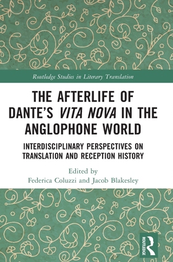 【预订】The Afterlife of Dante’s Vita Nova in the Anglophone World 9781032021065