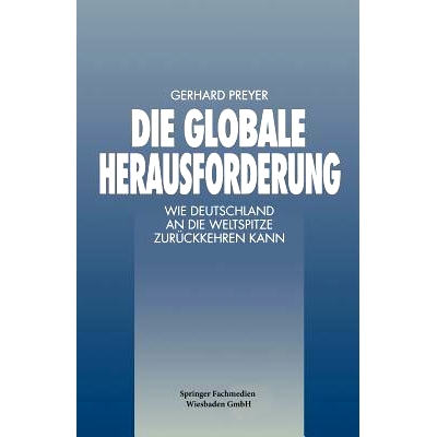 Wie Deutschland an die Weltspitze Zurüc