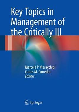 【预订】Key Topics in Management of the Critically Ill