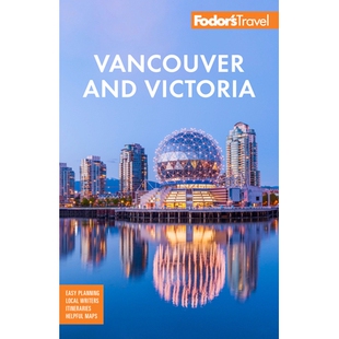 预订 Fodor’s Vancouver & Victoria: with Whistler, Vancouver Island & the Okanagan Valley 福多温哥华和维多利亚: 97816409