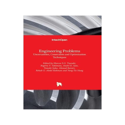 [预订]Engineering Problems - Uncertainties, Constraints and Optimization Techniques 9781839693670