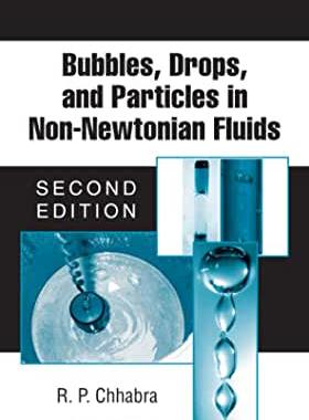 【预订】Bubbles, Drops, and Particles in Non-Newtonian Fluids, Second Edition