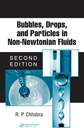 【预订】Bubbles, Drops, and Particles in Non-Newtonian Fluids, Second Edition
