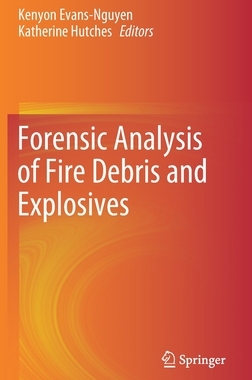 【预订】Forensic Analysis of Fire Debris and Explosives