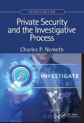 【预订】Private Security and the Investigative Process, Fourth Edition