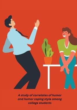 [预订]A study of correlates of humor and humor coping style among college students 9781805451259