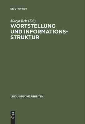【预订】Wortstellung und Informationsstruktur 9783484303065
