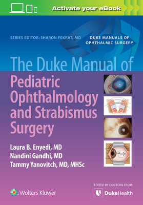【预订】The Duke Manual of Pediatric Ophthalmology and Strabismus Surgery