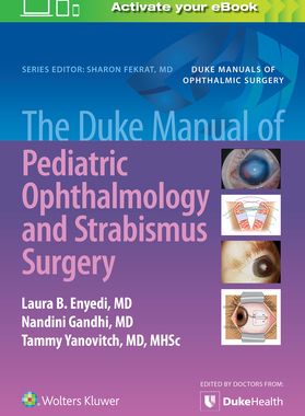 【预订】The Duke Manual of Pediatric Ophthalmology and Strabismus Surgery