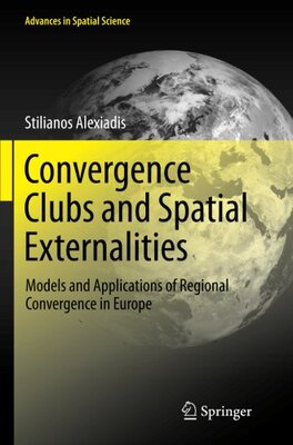 【预订】Convergence Clubs and Spatial Externalities