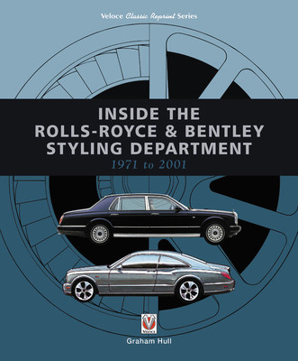 【预订】Inside the Rolls-Royce & Bentley Styling Department 1971 to 2001
