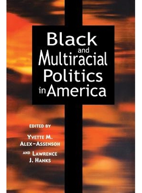 预订 Black and Multiracial Politics in America: 9780814706633