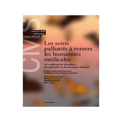 [预订]Les soins palliatifs à travers les humanités médicales 9782825713181