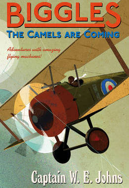 【预订】Biggles: The Camels Are Coming