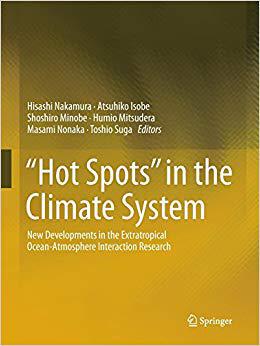 【预售】Hot Spots in the Climate System: New Developments in the Extratropical Ocean-Atmosphere Interaction Research
