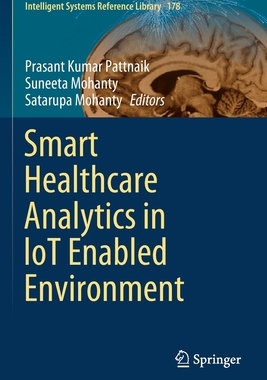 【预订】Smart Healthcare Analytics in IoT Enabled Environment