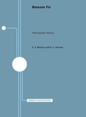 [预订]Balsam Fir: A Monographic Review 9780816657018
