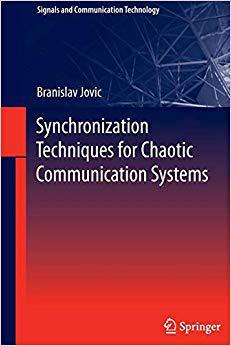 【预订】Synchronization Techniques for Chaotic Communication Systems 9783642218484