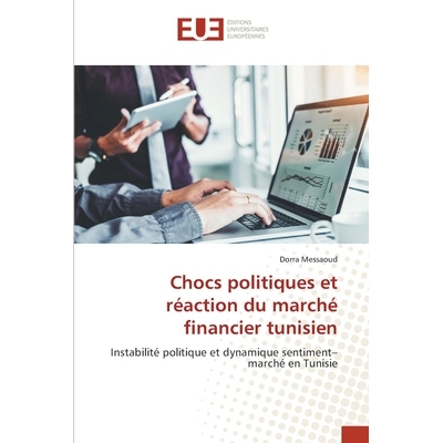 预订 Chocs politiques et réaction du marché financier tunisien: 9786209121005