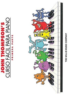 【预订】John Thompson’s Curso Facil Para Piano: Primera Parte