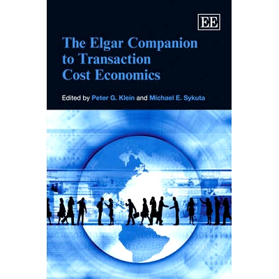 预订 The Elgar Companion to Transaction Cost Economics 埃尔加交易成本经济学指南: 9781845427665