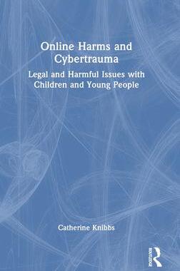 [预订]Online Harms and Cybertrauma 9781032266411