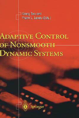 【预订】Adaptive Control of Nonsmooth Dynamic Systems