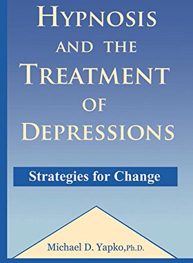 【预订】Hypnosis and the Treatment of Depressions