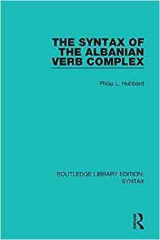 【预售】The Syntax of the Albanian Verb Complex