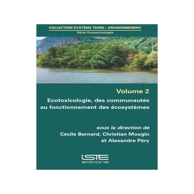 [预订]Ecotoxicologie, des communautés au fonctionnement des écosystèmes 9781784053154