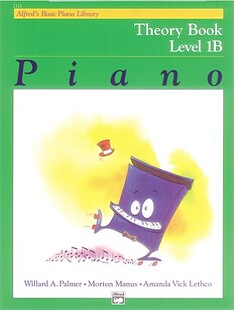 【预订】Alfred's Basic Piano Course Theory, Bk 1b [平装] [1981] Palmer, Willard; Manus, Mo